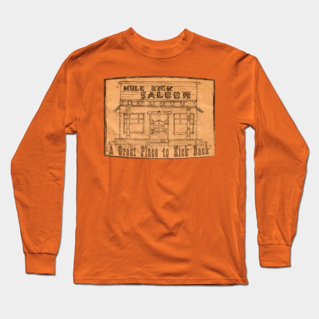 Mule Kick Saloon (Arched) Long Sleeve T-Shirt by Mike's Designs